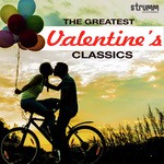 The Greatest Valentine's Classics Ever - Arnab Chakraborty Song Download
